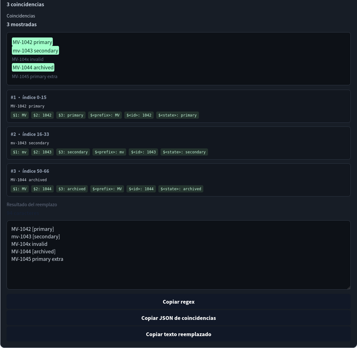 Matches, grupos y reemplazo reales de la ejecución en navegador.